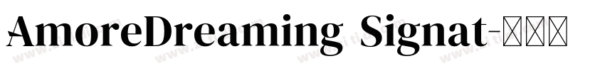 AmoreDreaming Signat字体转换